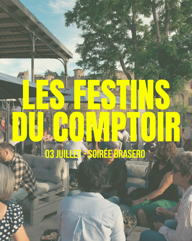 Les Festins du Comptoir – Soirée Brasero